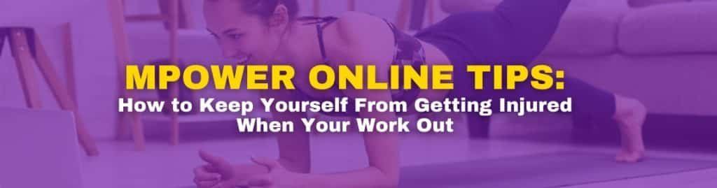 Person practicing safe workout techniques to prevent injuries, following MPower Online tips.