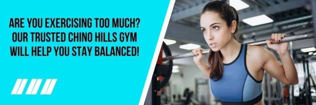 Balanced Exercise Routine Guidance at Chino Hills Gym